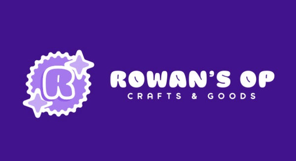 Rowan’s OP Crafts & Goods